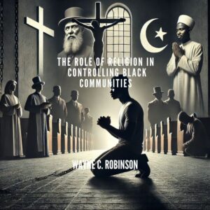black man praying in church, how religion controls black people